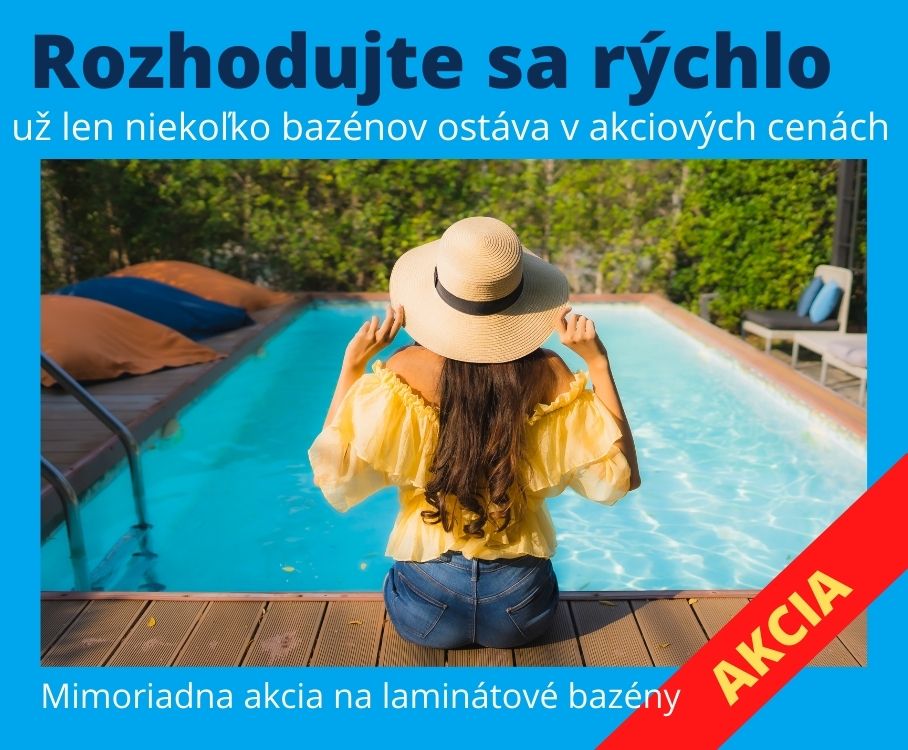bazeny akcia