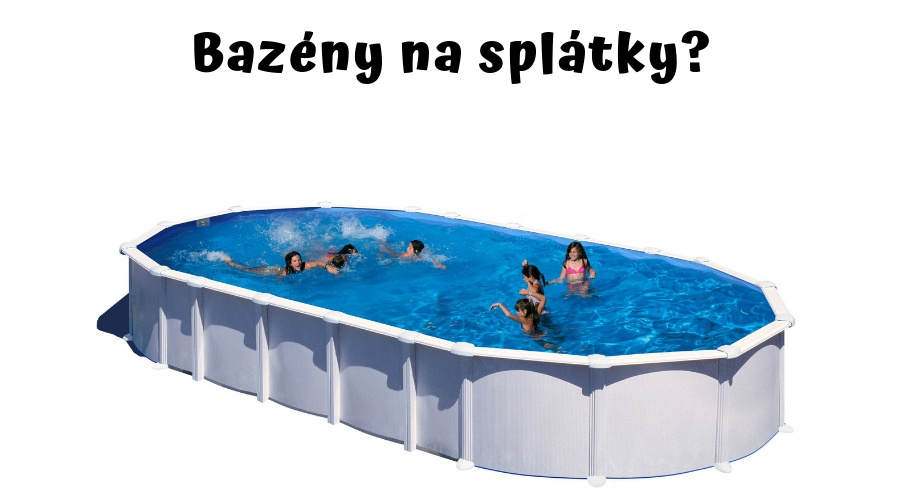 bazeny-na-splatky