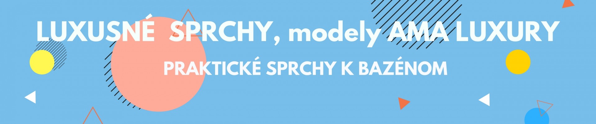 sprchy ama luxury