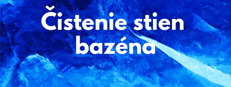 čistenie bazénových stien