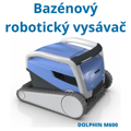 Automatický bazénový vysávač DOLPHIN M600 