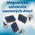 Magnetický zatvárač saunových dverí