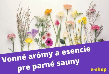 Vonné arómy do parného kúpeľa na prevoňanie pary v parnej saune