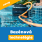 BAZÉNOVÁ TECHNOLÓGIA