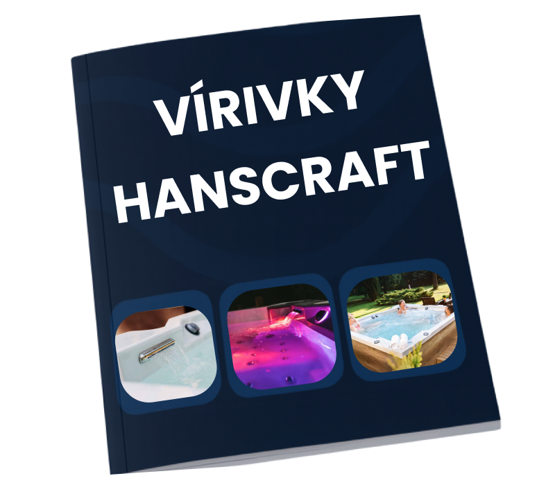 VÍRIVKY HANSCRAFT – LUXUS NA DOSAH VÍRIVKY HANSCRAFT – LUXUS NA DOSAH