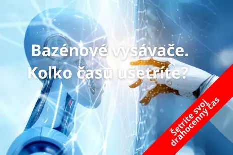Koľko času Vám berie bazén bez robota? Výpočet, ktorý Vás prekvapí